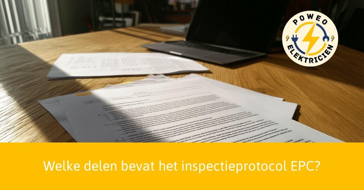 Welke delen bevat het inspectieprotocol EPC.jpg
